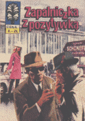 Zapalniczka z pozytwk� - I wydanie