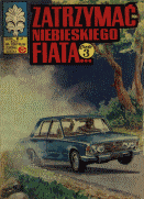 Zatrzyma� niebieskiego fiata ... (3)